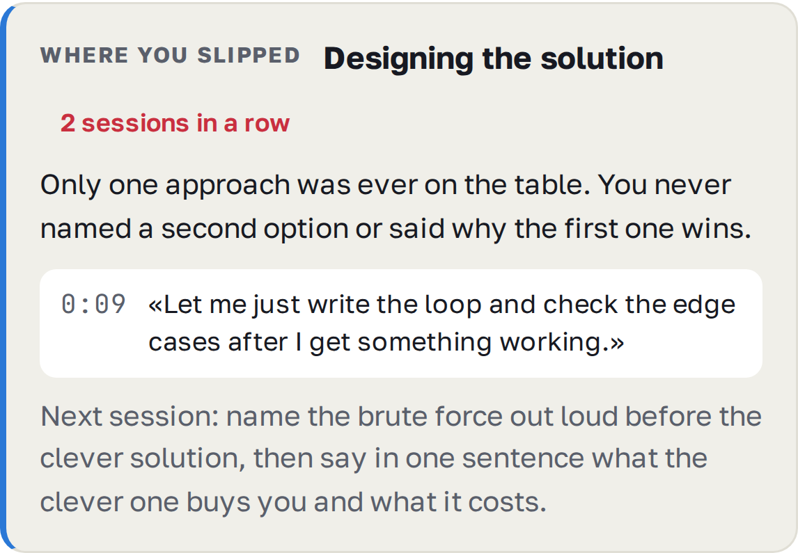 The end of a session: the one thing that went wrong, quoted in your own words